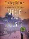 Cover image for Music of the Ghosts